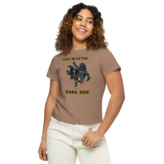 Give In To The Dark Side - Women’s high-waisted t-shirt