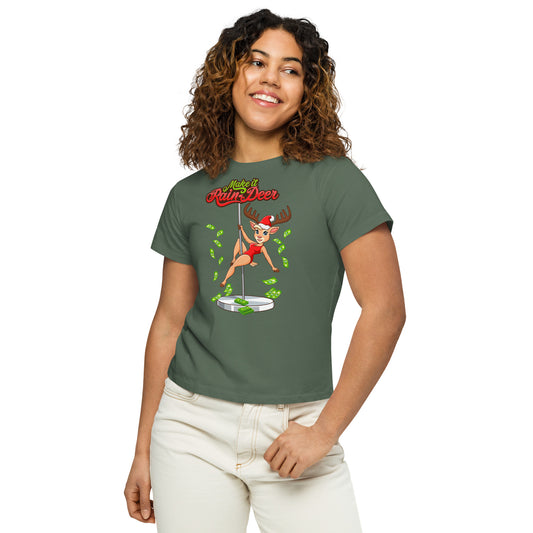 Make It Reindeer - Women’s high-waisted t-shirt