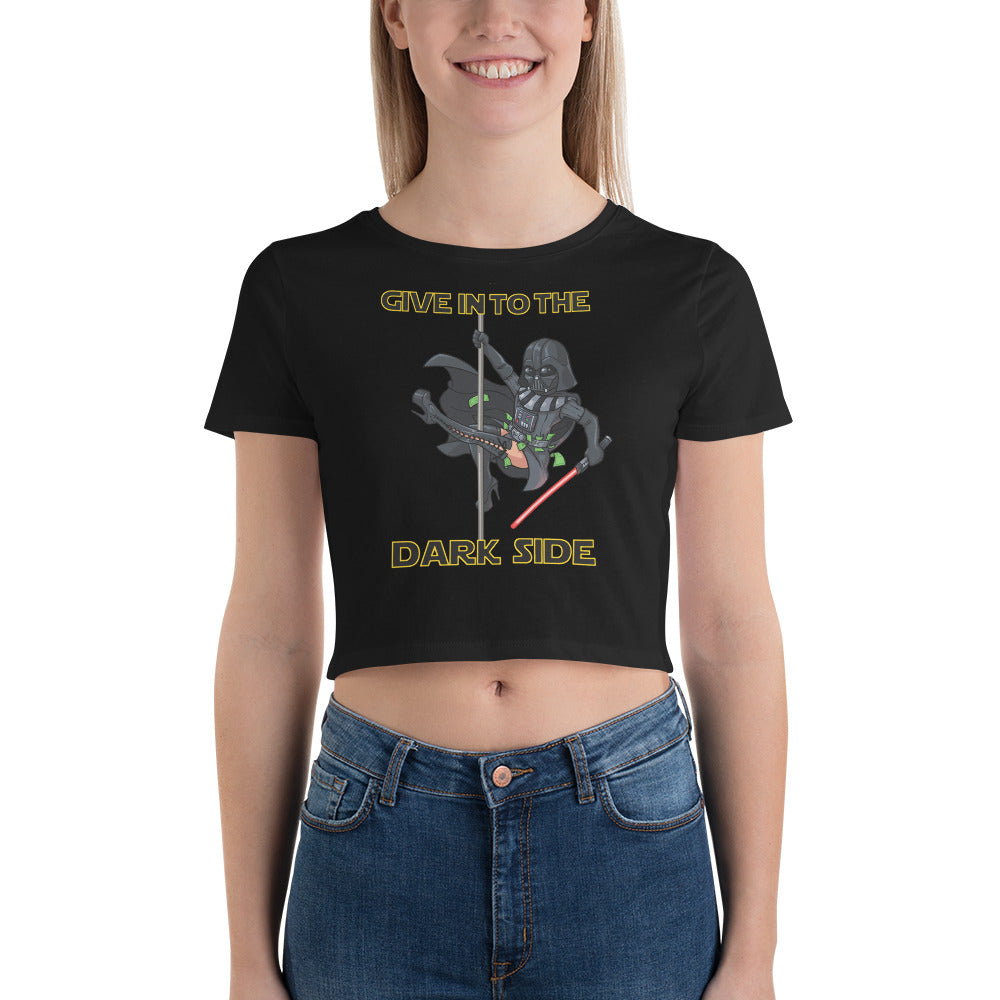 Give In To The Dark Side - Women’s Crop Tee